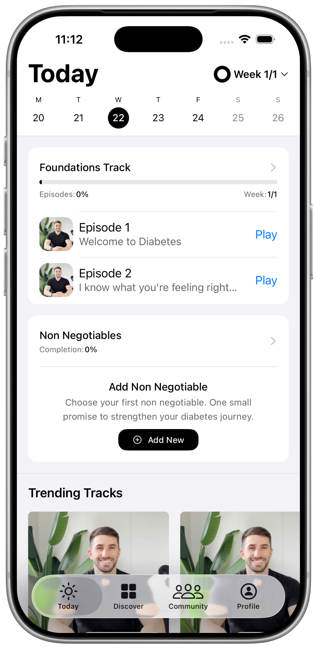 iPhone showing the stable app Today screen with the Foundations Track, episodes, Non-Negotiables, and Trending Tracks.